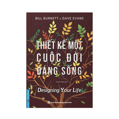 Sách - Thiết Kế Một Cuộc Đời Đáng Sống - First News