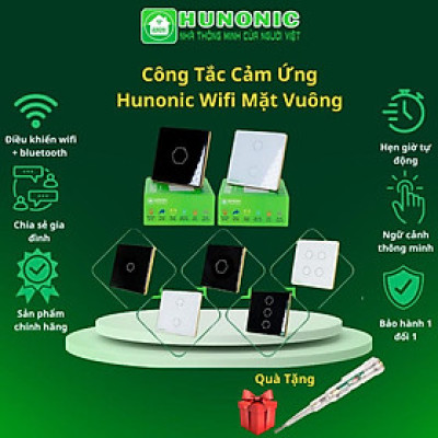 Công Tắc Cảm Ứng Hunonic Wifi Mặt Vuông, Điều Khiển Mọi Thiết Bị Từ Xa Qua Điện Thoại Và Giọng Nói