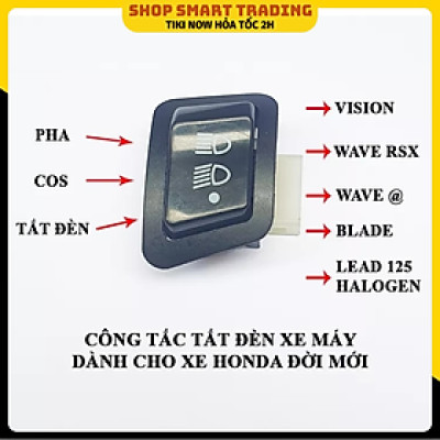Công tắc tắt đèn xe máy dành cho Wave Alpha 2021 | RSX | Blade | Vision | LEAD đèn Halogen