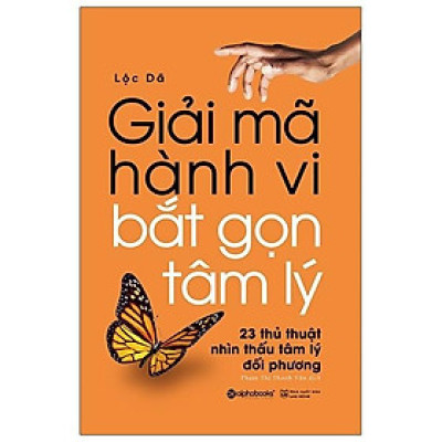 Sách Giải Mã Hành Vi - Bắt Gọn Tâm Lý - Alphabooks - BẢN QUYỀN