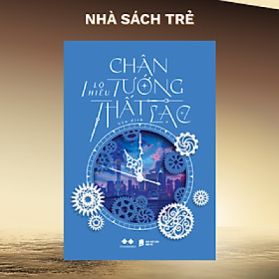 Sách Chân tướng thất lạc - AZ Việt Nam