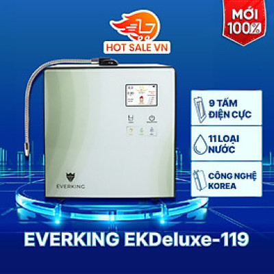 Máy Lọc Nước Điện Giải iON Kiềm EVERKING EKDeluxe-119 - Hàng Chính Hãng