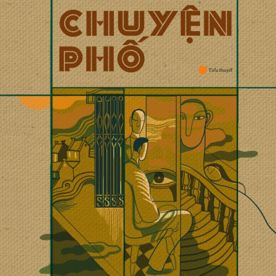 CHUYỆN PHỐ - Phạm Quang Long (Tiểu thuyết, bìa mềm)