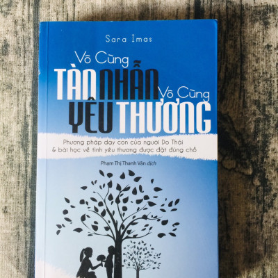 Sách - Vô Cùng Tàn Nhẫn, Vô Cùng Yêu Thương Tập 1 