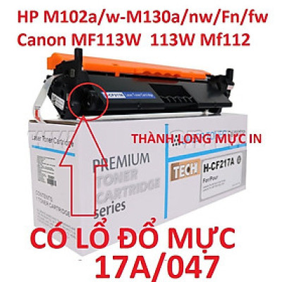 Hộp mưc 047/17A dành cho Canon LBP 113w 112 MF113w 112w -CÓ LỔ ĐỔ MỰC- HP Pro M102w,M102a,M130fn,M130fw,M130a, MFP M130w Hàng chính hãng Alpha Cartridge