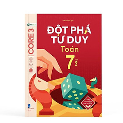 Đột Phá Tư Duy Lớp 7 - Trọn Bộ Các Môn Toán, Văn, KHTN, Lịch Sử Địa Lý - Bản Quyền