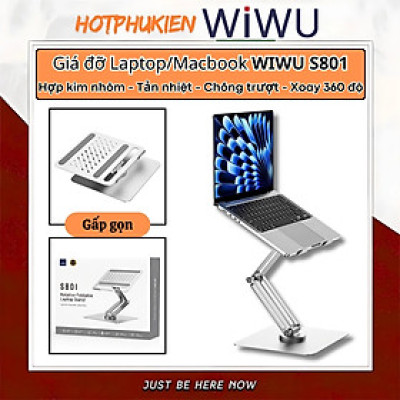 Giá đỡ nhôm nguyên khối tản nhiệt Xoay 360 độ hiệu WIWU S801 cho Laptop / Macbook / iPad từ 10 - 17 inch, Gấp gọn tiện lợi - Hàng nhập khẩu