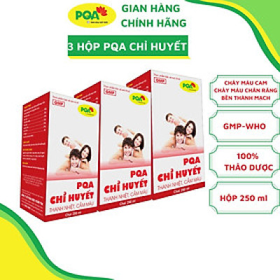 3 Hộp Chỉ Huyết PQA Hỗ Trợ Thanh Nhiệt, Cầm Máu Và Hạn Chế Xuất Huyết Hộp 250ml