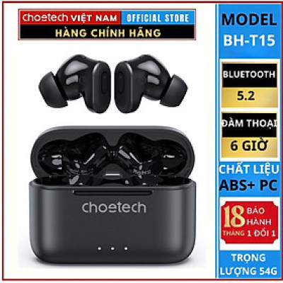 Tai Nghe Choetech BH-T15 Bluetooth Chống Ồn Chủ Động  True Wireless- (Hàng Chính Hãng)