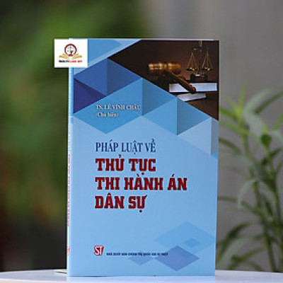 Sách - Pháp Luật Về Thủ Tục Thi Hành Án Dân Sự