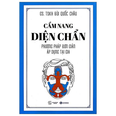 Sách - Cẩm Nang Diện Chẩn - Phương Pháp Đơn Giản Áp Dụng Tại Gia (Tái Bản 2025)