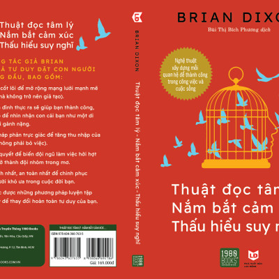 Thuật đọc tâm lý, Nắm bắt cảm xúc, Thấu hiểu suy nghĩ - Brian Dixon - TTR Next Generation