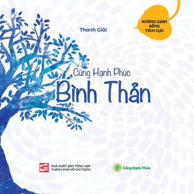 Cùng Hạnh Phúc - Bình Thản