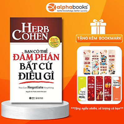 Bạn Có Thể Đàm Phán Bất Cứ Điều Gì (Tái Bản 2019)