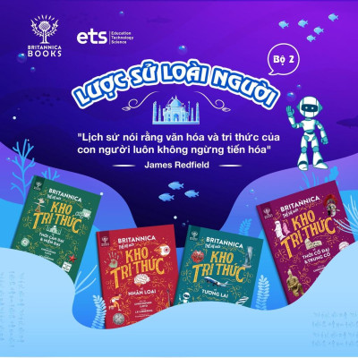 Britannica Thế Hệ Mới - Kho Tri Thức (Trọn Bộ 8 Cuốn) - Bản Quyền