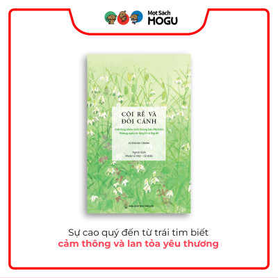 Tuyển tập 2 cuốn sách "Bắc Cầu" & "Cội rễ và Đôi cánh"