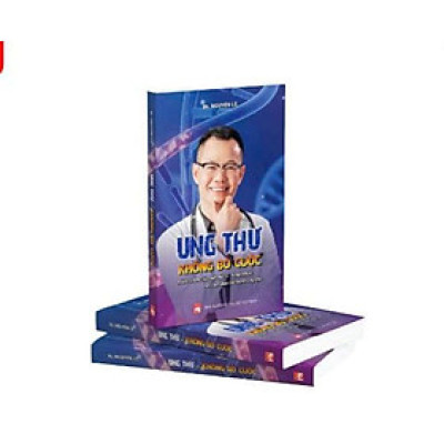 UNG THƯ KHÔNG BỎ CUỘC – Bác sĩ Nguyễn Lê – Kalabooks - NXB Phụ Nữ Việt Nam 