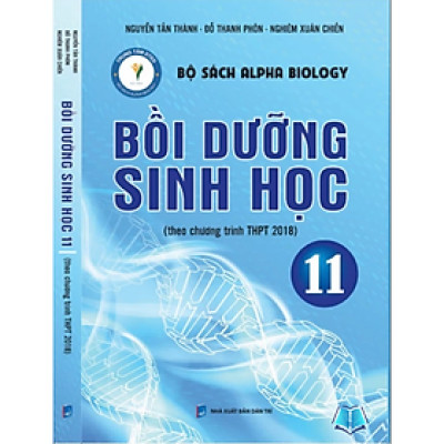  Sách - Bồi Dưỡng Sinh Học 11 (Bộ sách Alpha Biology)