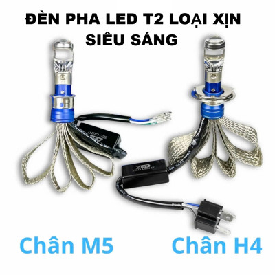 Đèn Pha LED Bi Cầu T2 Siêu Sáng – Lắp Xe Máy Ô Tô Dễ Dàng, Không Cần Độ Chế Siêu Bền