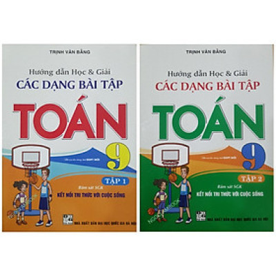 Sách - Combo hai tập Hướng dẫn học và giải các dạng bài tập Toán 9 (Bộ sách Kết Nối) HA