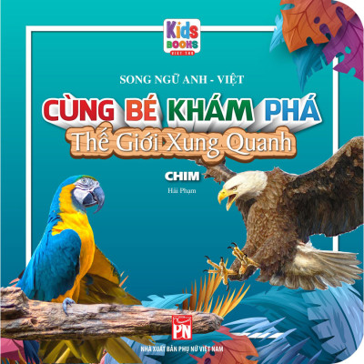 Sách Bộ Hộp Song Ngữ Cùng Bé Khám Phá Thế Giới Xung Quanh - Bộ 10 Cuốn (Trọn Bộ)
