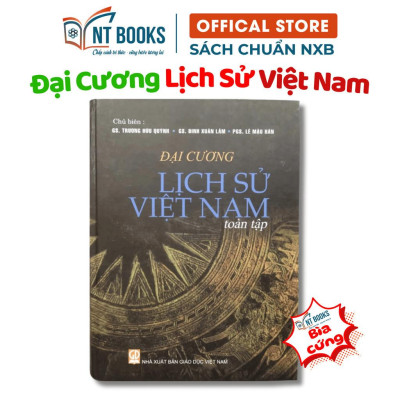 Sách - Đại Cương Lịch Sử Việt Nam (Toàn Tập) - BÌA CỨNG - NXB Giáo Dục - HV