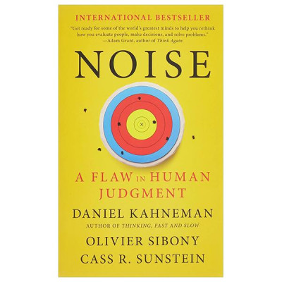 Sách ngoại văn: Noise: A Flaw In Human Judgment