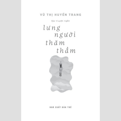 Lưng Người Thăm Thẳm