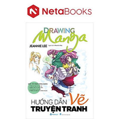 Drawing Manga - Học Vẽ Theo Từng Bước - Hướng Dẫn Vẽ Truyện Tranh