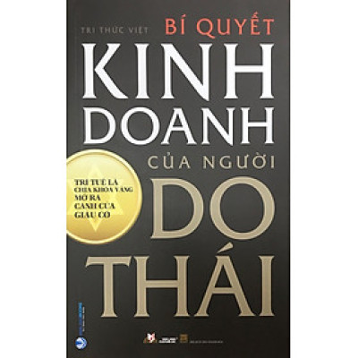 BÍ QUYẾT KINH DOANH CỦA NGƯỜI DO THÁI