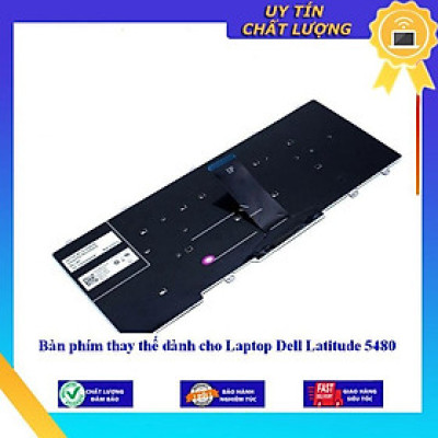 Bàn phím dùng cho Laptop Dell Latitude 5480 - Hàng Nhập Khẩu New Seal