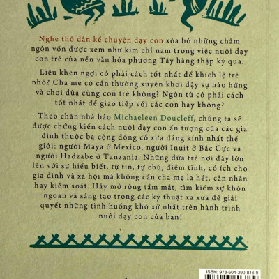 Nghe Thổ Dân Kể Chuyện Dạy Con