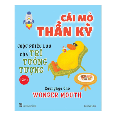 Bộ truyện Cái Mỏ Thần Kỳ (2 tập)