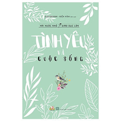 Tình Yêu Và Cuộc Sống