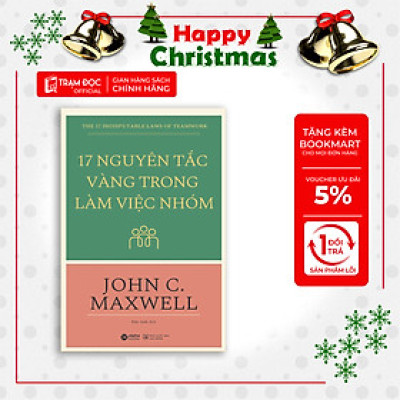 Trạm Đọc | 17 Nguyên Tắc Vàng Trong Làm Việc Nhóm