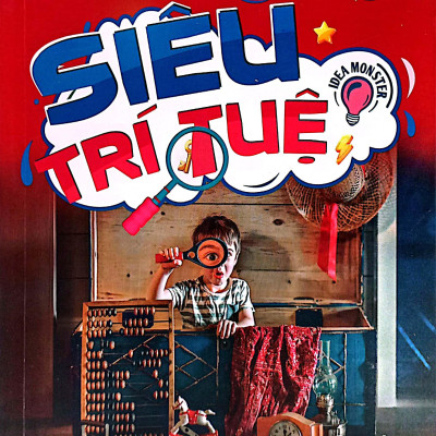 Hack Não - Siêu Trí Tuệ: Tư Duy Thông Minh Và Nhanh Trí + Khả Năng Sinh Tồn + Câu Đố Suy Luận Kiểm Tra IQ + Thử Tài Thám Tử (Tái Bản 2023)