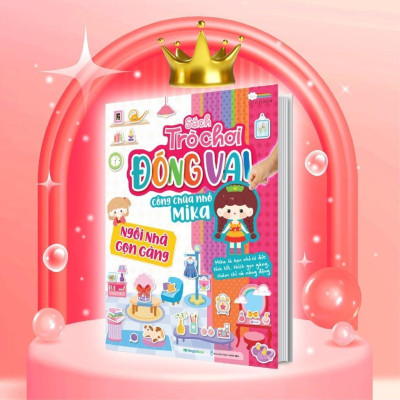 Sách - Trò Chơi Đóng Vai Công Chúa Nhỏ Mika - Combo 6 Cuốn - Bóc Dán 480+ Sticker Đa Dạng Cho Bé Gái - Megabook