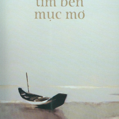 Tìm Bến Mục Mơ