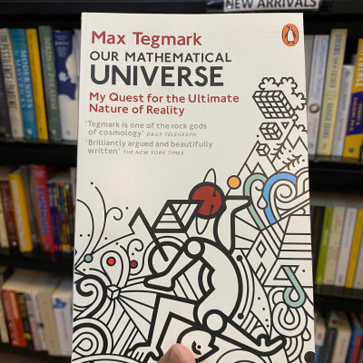 Sách - Our Mathematical Universe: My Quest for the Ultimate Nature of Reality by Max Tegmark | Nonfiction in English / Adult Education / Cosmology / Ngoại văn Nhập khẩu