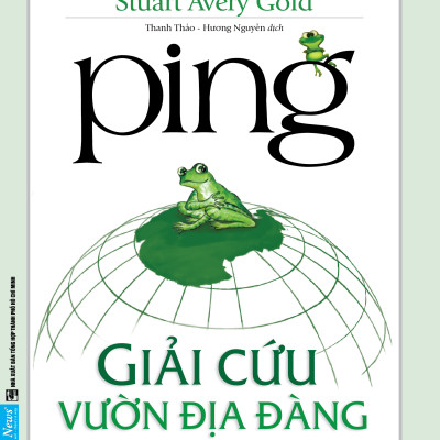 Ping - Giải Cứu Vườn Địa Đàng - First News
