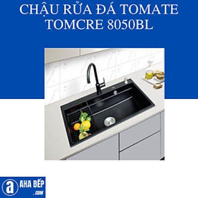 CHẬU RỬA ĐÁ TOMATE TOMCRE 8050BL. Hàng Chính Hãng