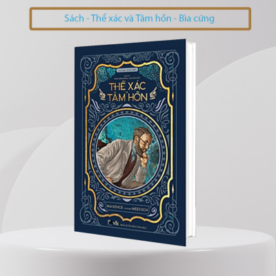 bìa cứng - tặng kèm postcard - Thể Xác Và Tâm Hồn - Bìa Cứng - Maxence Vander Meersch