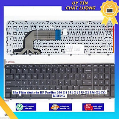 Bàn Phím dùng cho HP Pavilion 350 G1 351 G1 355 G2 356 G2 CÓ KHUNG - Hàng Nhập Khẩu New Seal