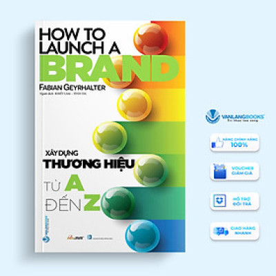 Xây Dựng Thương Hiệu Từ A Đến Z
