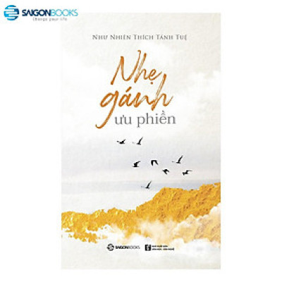 Nhẹ Gánh Ưu Phiền