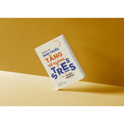 Đơn Thuốc Tăng Đề Kháng Stress - Bản Quyền