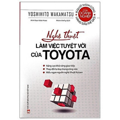 Sách - Nghệ Thuật Làm Việc Tuyệt Vời Của Toyota - NXB Phụ Nữ