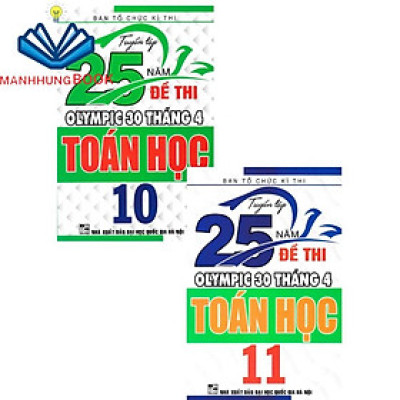SÁCH - combo tuyển tập 25 năm đề thi olympic 30 tháng 4 toán học 10 + 11 (bộ 2 cuốn)
