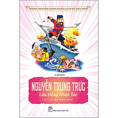 NGUYỄN TRUNG TRỰC - LỬA HỒNG NHẬT TẢO