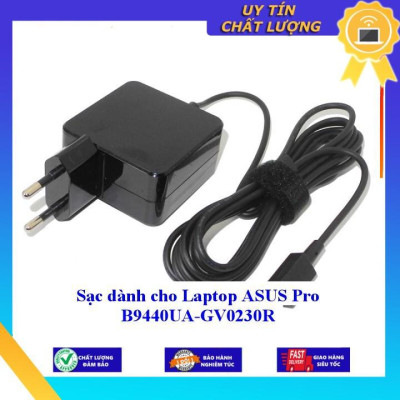 Sạc dùng cho Laptop ASUS Pro B9440UA-GV0230R - Hàng Nhập Khẩu New Seal